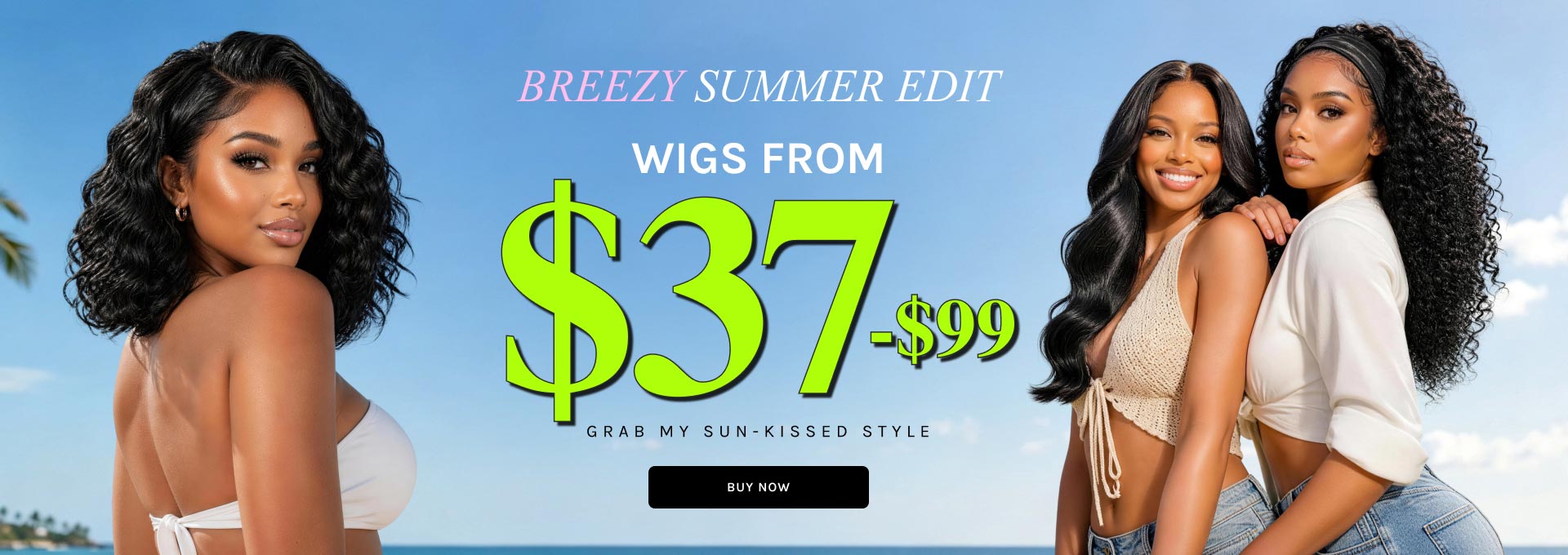 20260724-Wigs-From-$37-$99_PC1