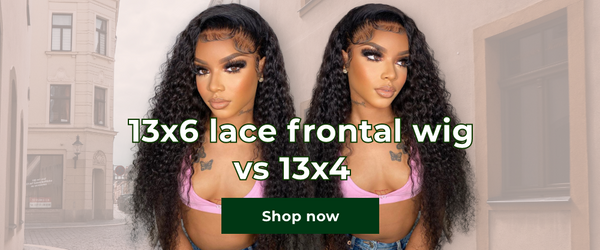 What’s The Difference, 13x4 And 13X6 Frontal Wig?