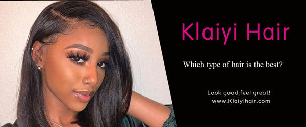 Which type of hair is the best?