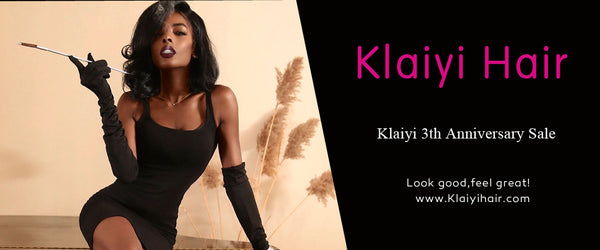 Klaiyi 3th Anniversary Sale
