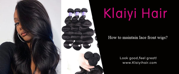 How to maintain your lace front wigs?