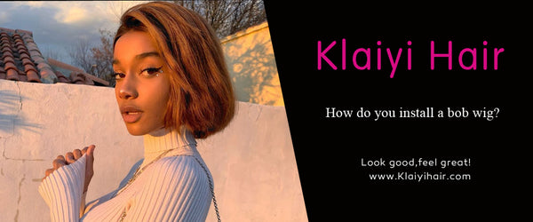 How do you install a bob wig?