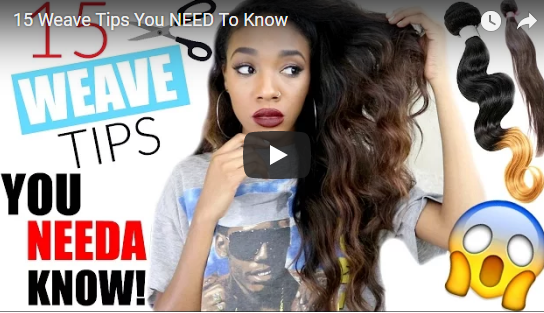 15 Weave Tips You NEED To Know