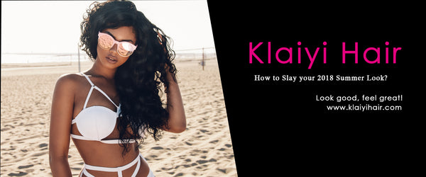 How to Slay your 2018 Summer Look?