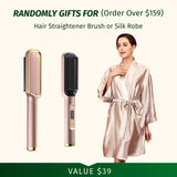 Exclusive Gifts for Order Over $159 | Upgrade Anti-Scald Hair Straightener Brush Or Luxury Silk Robe Randomly Sent