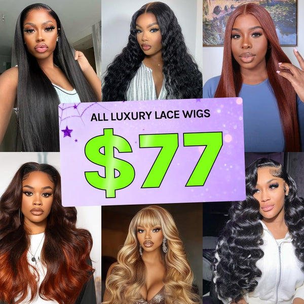 All $77 Get Luxury Lace Glueless Wigs VIP Exclusive Mega Flash Sale VIP Member
