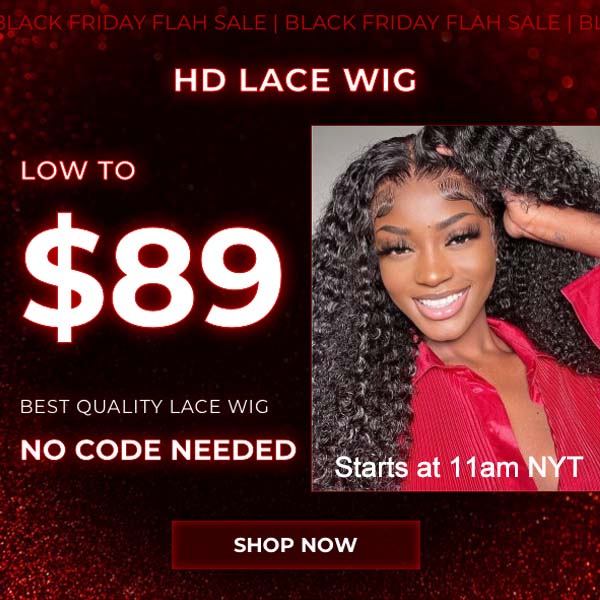 Black Friday| Undetectable Glueless HD Lace Wig Flash Sale