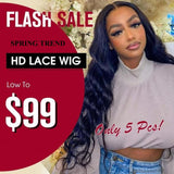 Summer Trends Exclusive! $99 for 5*5 HD Lace Closure Wig Flash Sale