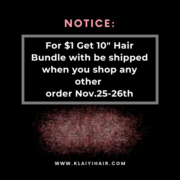 Black Friday| From $1 Virgin Human Hair Bundles Flash Sale! Limit 1pc/ Person